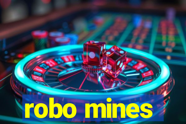 robo mines